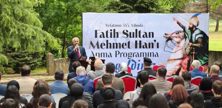 Fatih Sultan Mehmet HanHünkar Çayırı’nda Anıldı